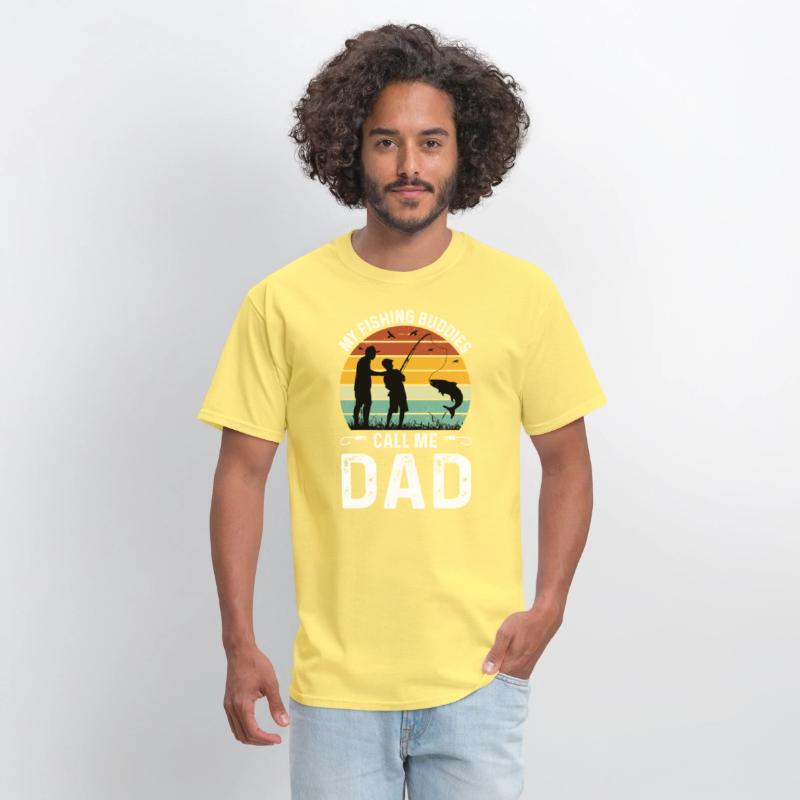 Fishing Buddies Call Me Dad, Funny Fathers Day Tee