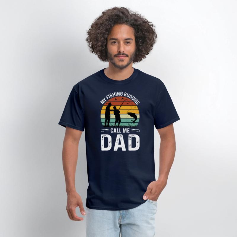 Fishing Buddies Call Me Dad, Funny Fathers Day Tee