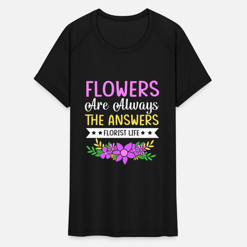 Florist Life Flower Arranger Quote Floral Designer
