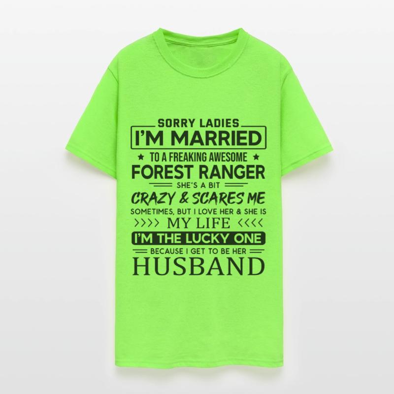 Forest Ranger Funny Saying For Husband