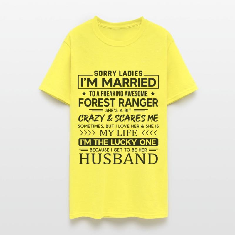 Forest Ranger Funny Saying For Husband