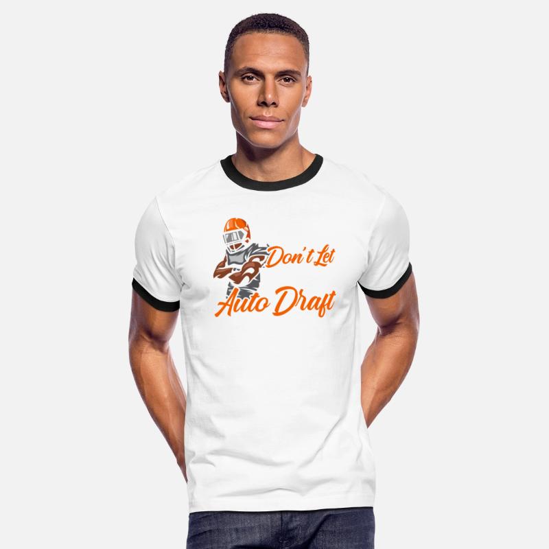 Friends Don't Let Friends Auto Draft Football