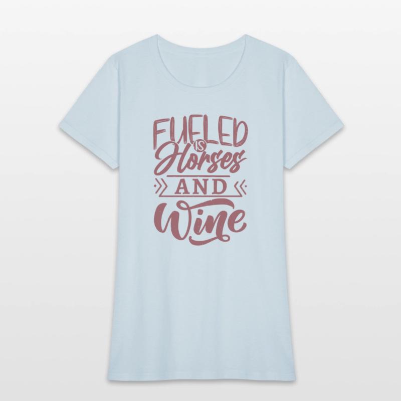 Fueled By Horses And Wine Horseback Riding Woman