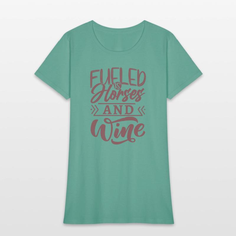 Fueled By Horses And Wine Horseback Riding Woman