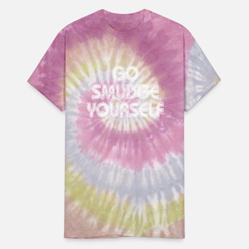 Funny Boho Shirts Go Smudge Yourself Sage T Shirts