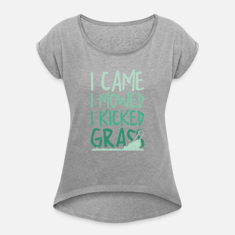 Funny Lawn Mowing I Came I Mowed I Kicked Grass