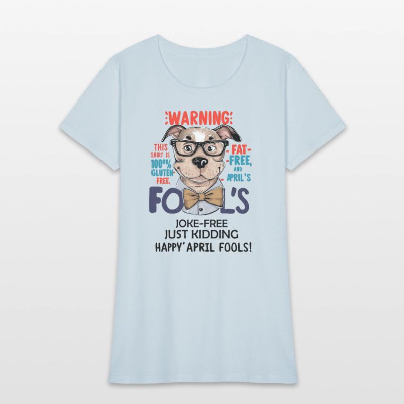 Gluten-Free, Fat-Free, April Fool's Fun Tee!