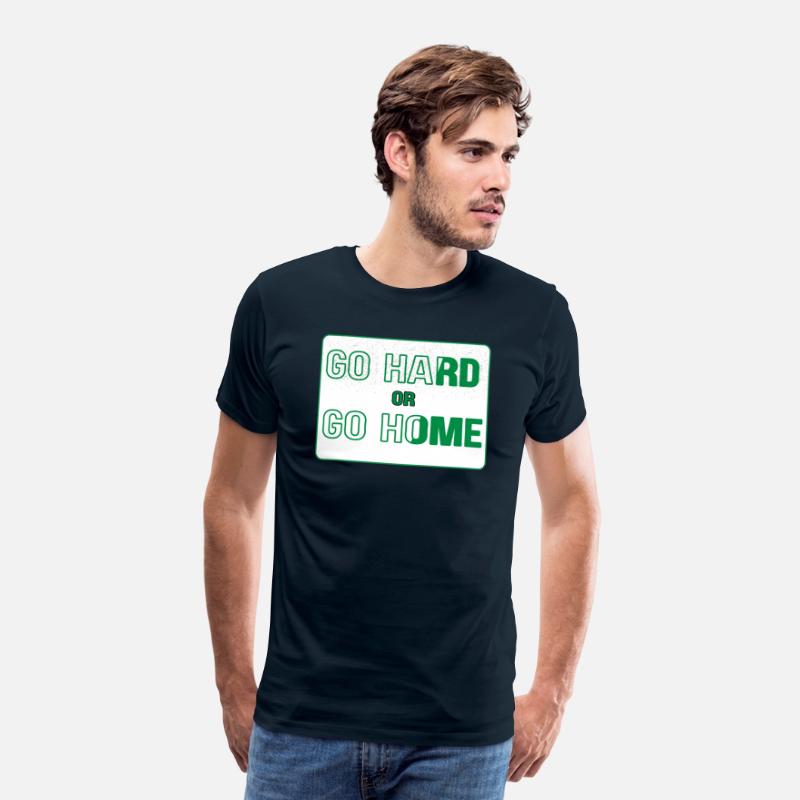 Go Hard or Go Home | Bold Gym Motivation T-Shirt