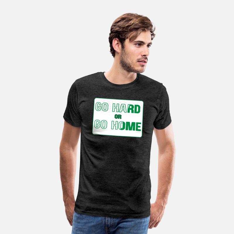 Go Hard or Go Home | Bold Gym Motivation T-Shirt