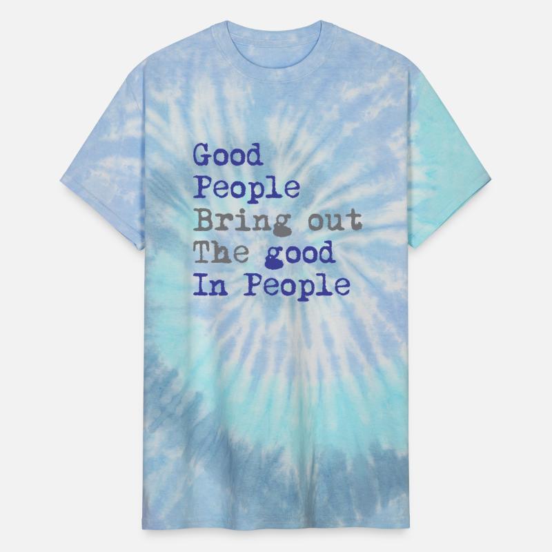 Good people bring\ out the Good in people