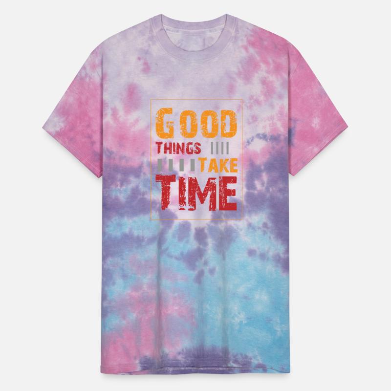 Good Things Take Time