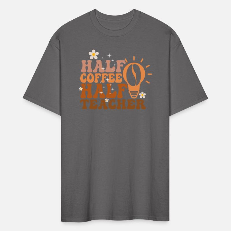 Half Coffee Half Teacher