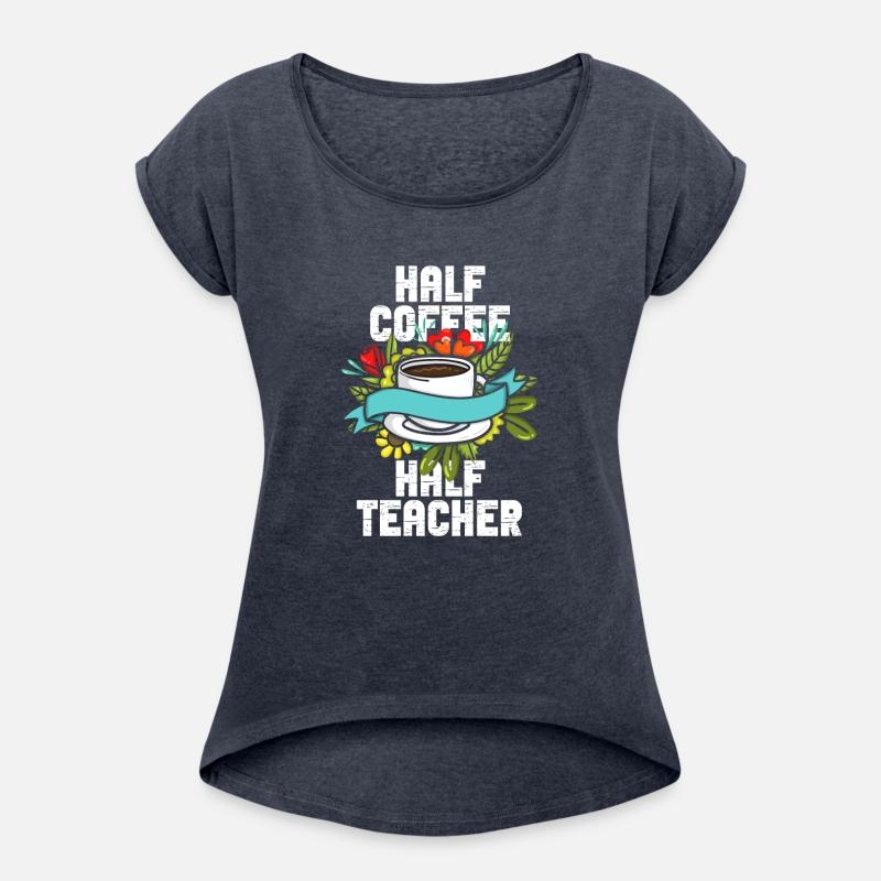 Half Coffee Half Teacher