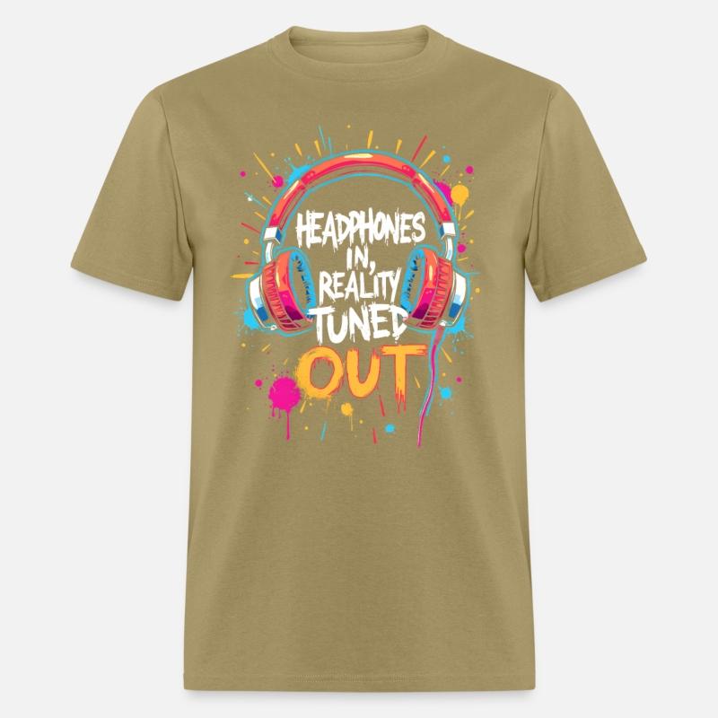 HEADPHONES IN, REALITY TUNED OUT, MUSIC