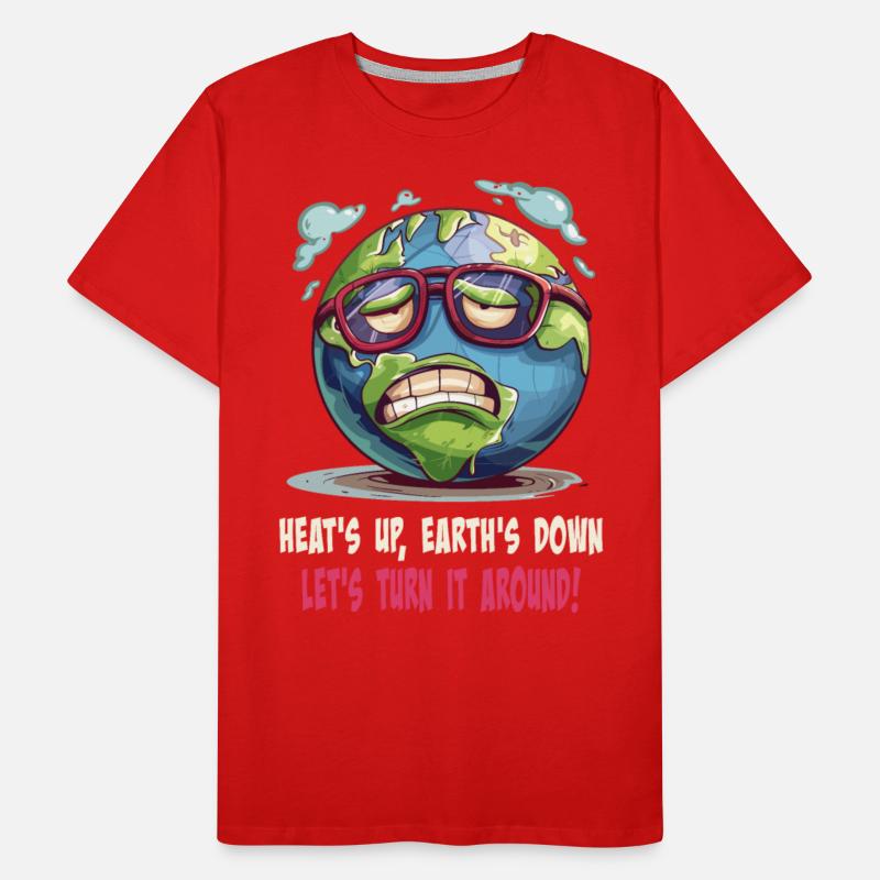 Heat's Up Earth's Down Turn It Around