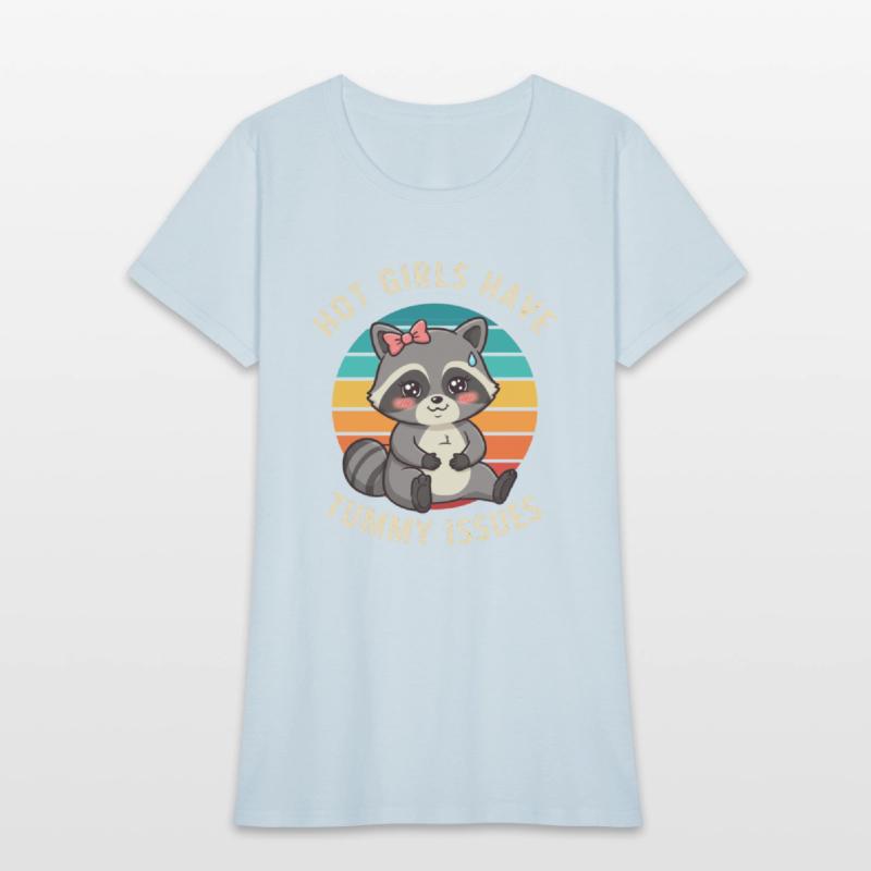 Hot Girls Have IBS Funny Girl Women Humor Stomach