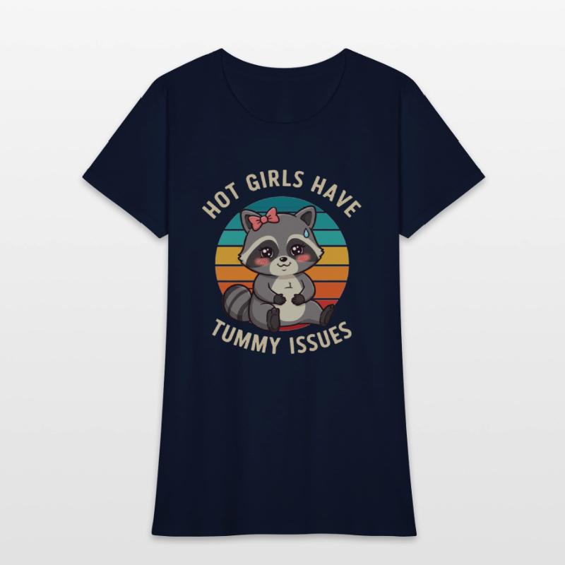 Hot Girls Have IBS Funny Girl Women Humor Stomach