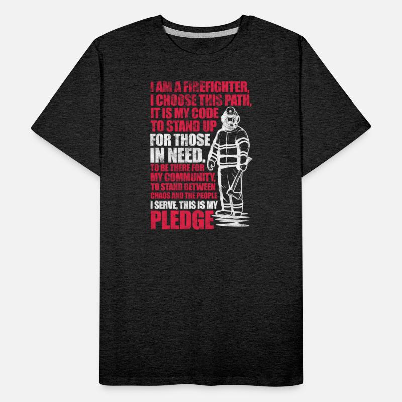 I Am A Firefighter I Choose This Path