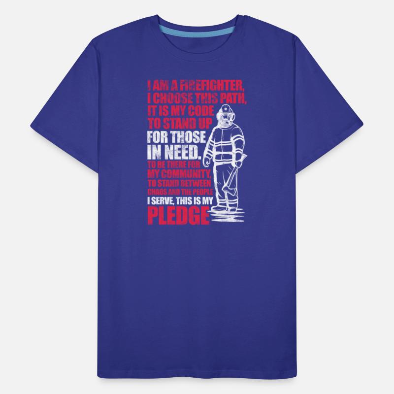 I Am A Firefighter I Choose This Path