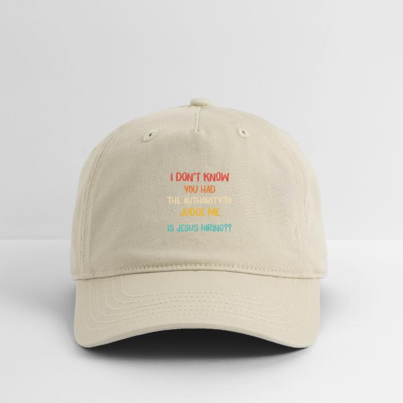 I Don’t Know You Had The Authority To Judge Me