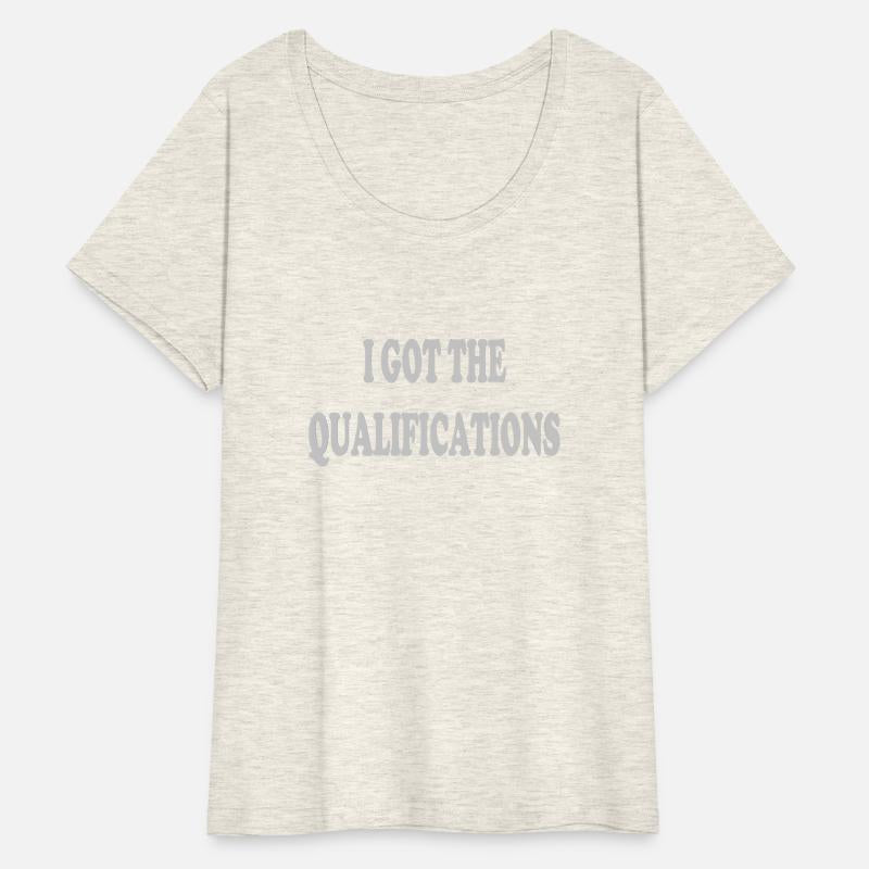 I got the qualifications