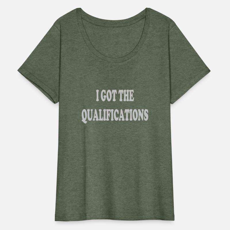 I got the qualifications
