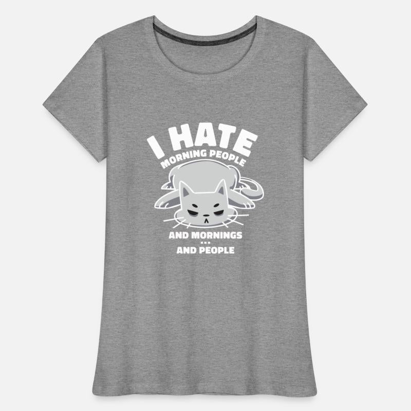 I hate morning people, and mornings, and people