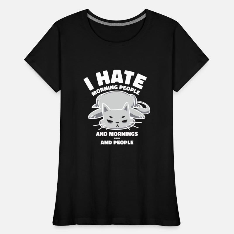 I hate morning people, and mornings, and people