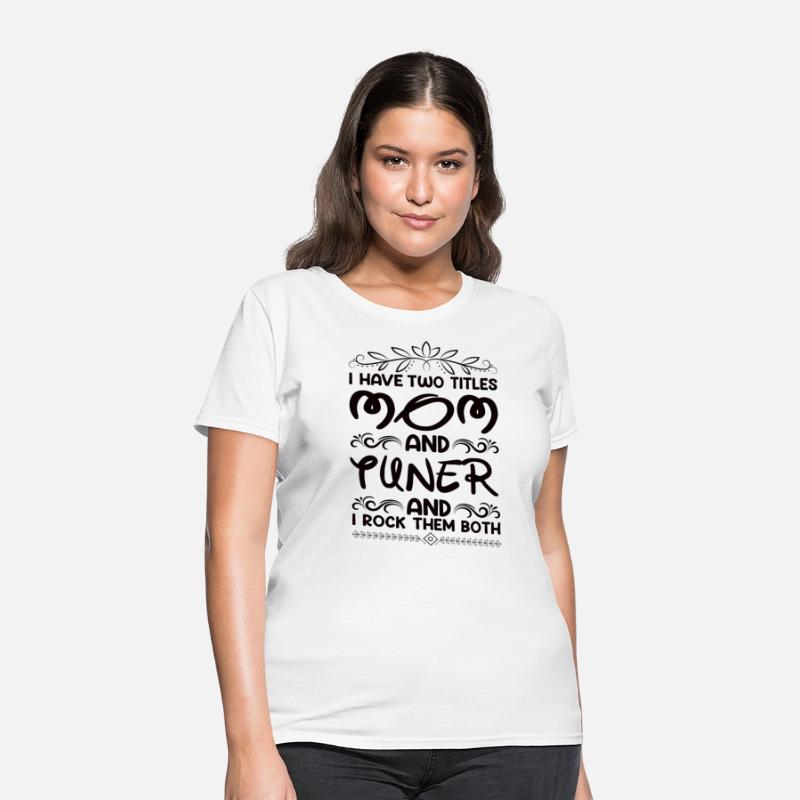 I Have Two Titles Mom And Tuner