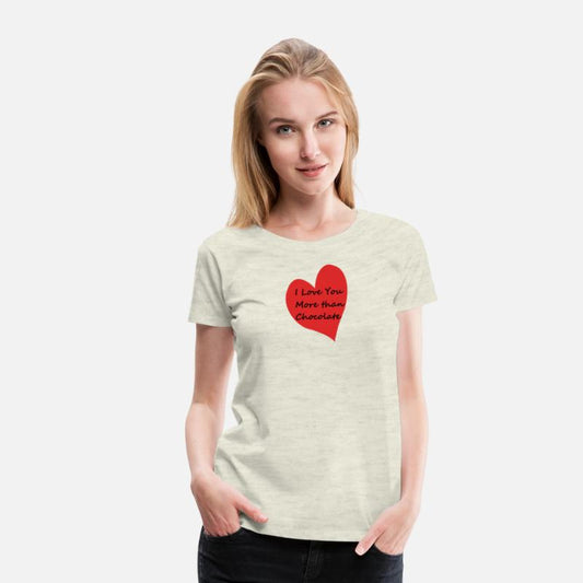I Love You More than Chocolate red heart
