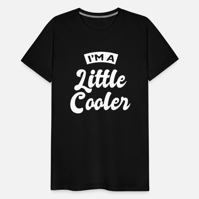 I m A Little Cooler