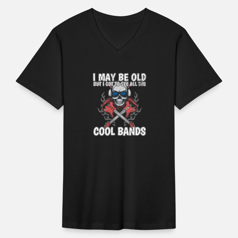 I May Be Old But I Got To See All The Cool Bands