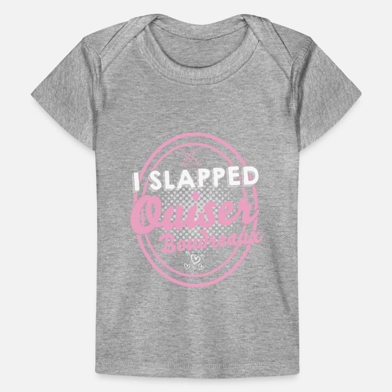 I Slapped Ouiser Boudreaux Funny