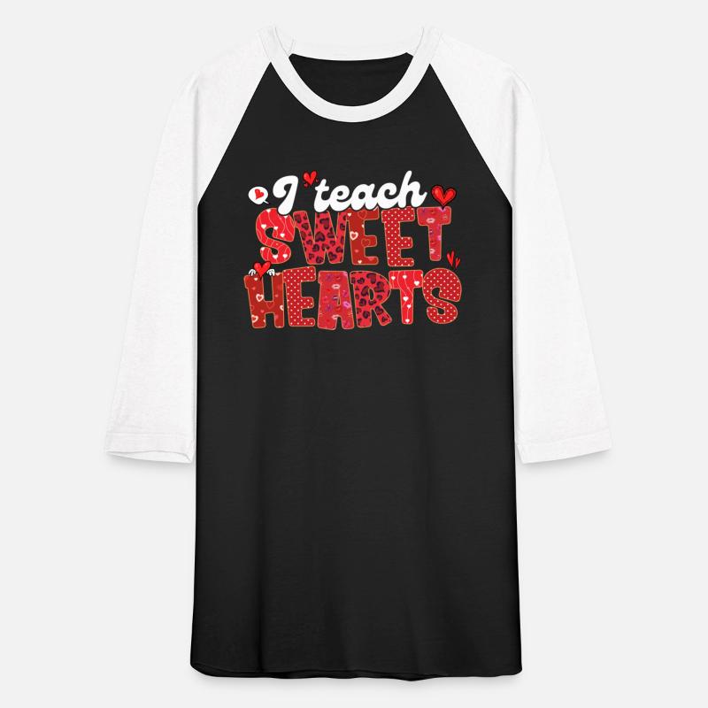 I Teach Sweet Hearts