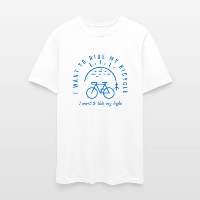 I want to ride my bicycle. Bicycles fans gift.