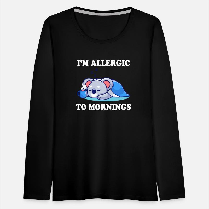 I'm Allergic To Mornings