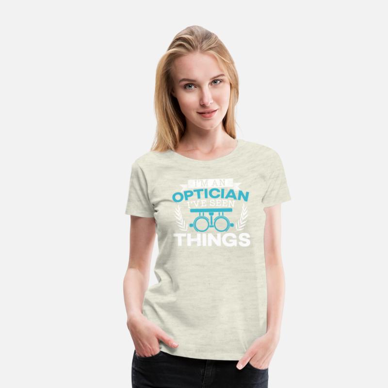 I'm An Optician I've Seen Things Ophthalmology
