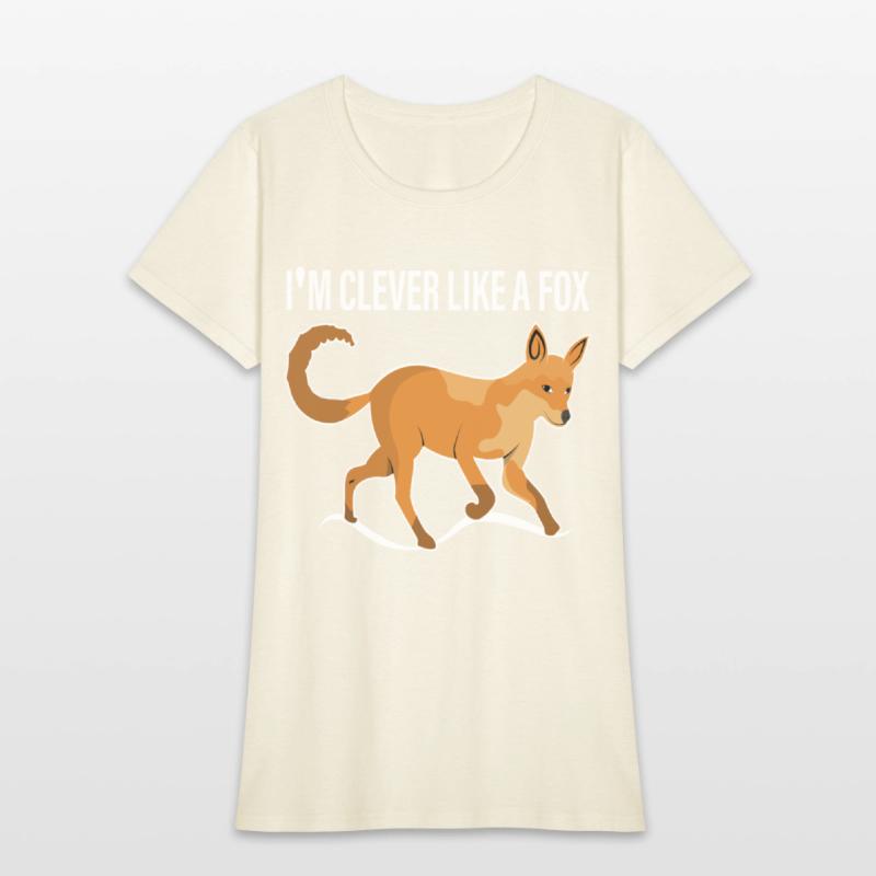 I'm clever, smart like a fox like a fox