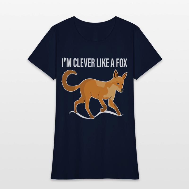 I'm clever, smart like a fox like a fox