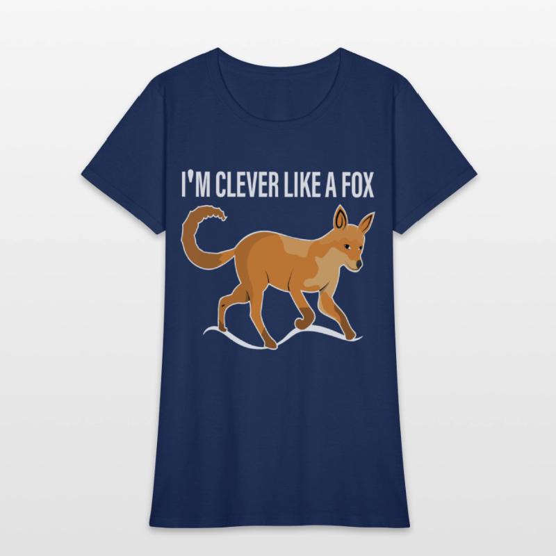 I'm clever, smart like a fox like a fox