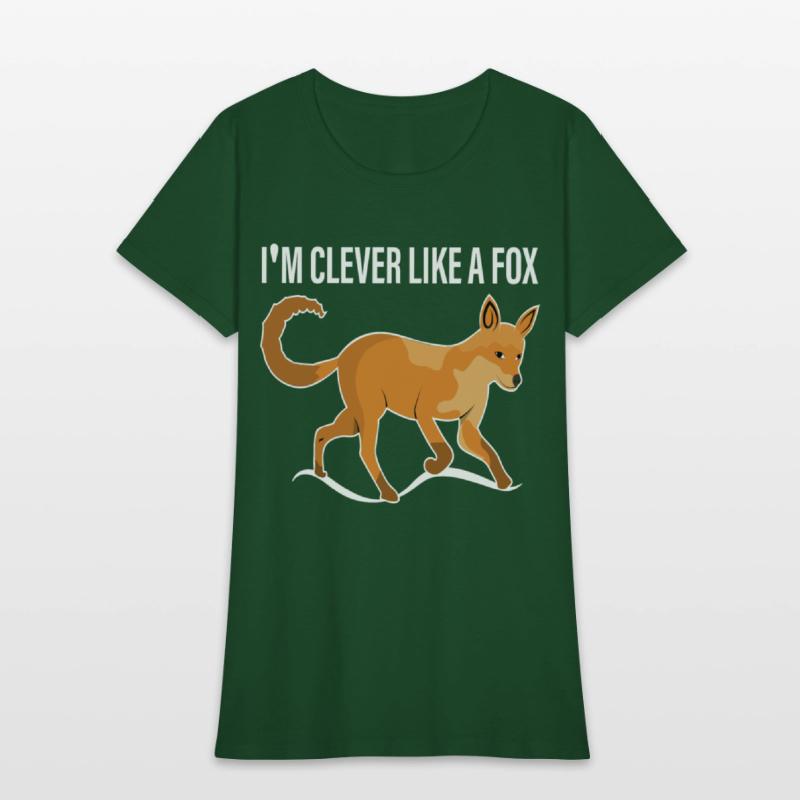 I'm clever, smart like a fox like a fox