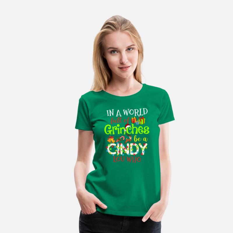 In A World Full Of Grinches Be A Cindy Lou Who