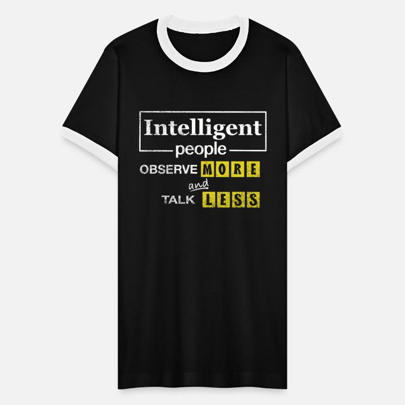 Intelligent People Observe More And Talk Less