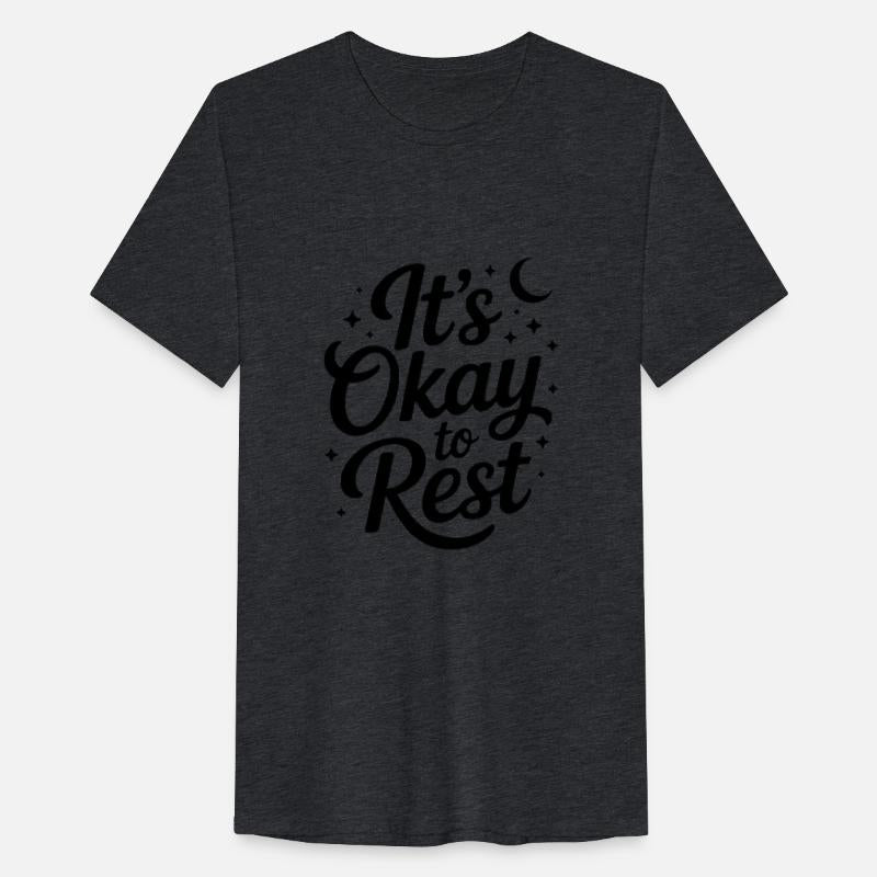 It's Okay To Rest