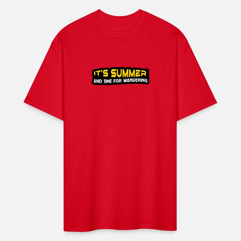 IT’S SUMMER AND TIME FOR WANDERING TSHIRT SHIRT