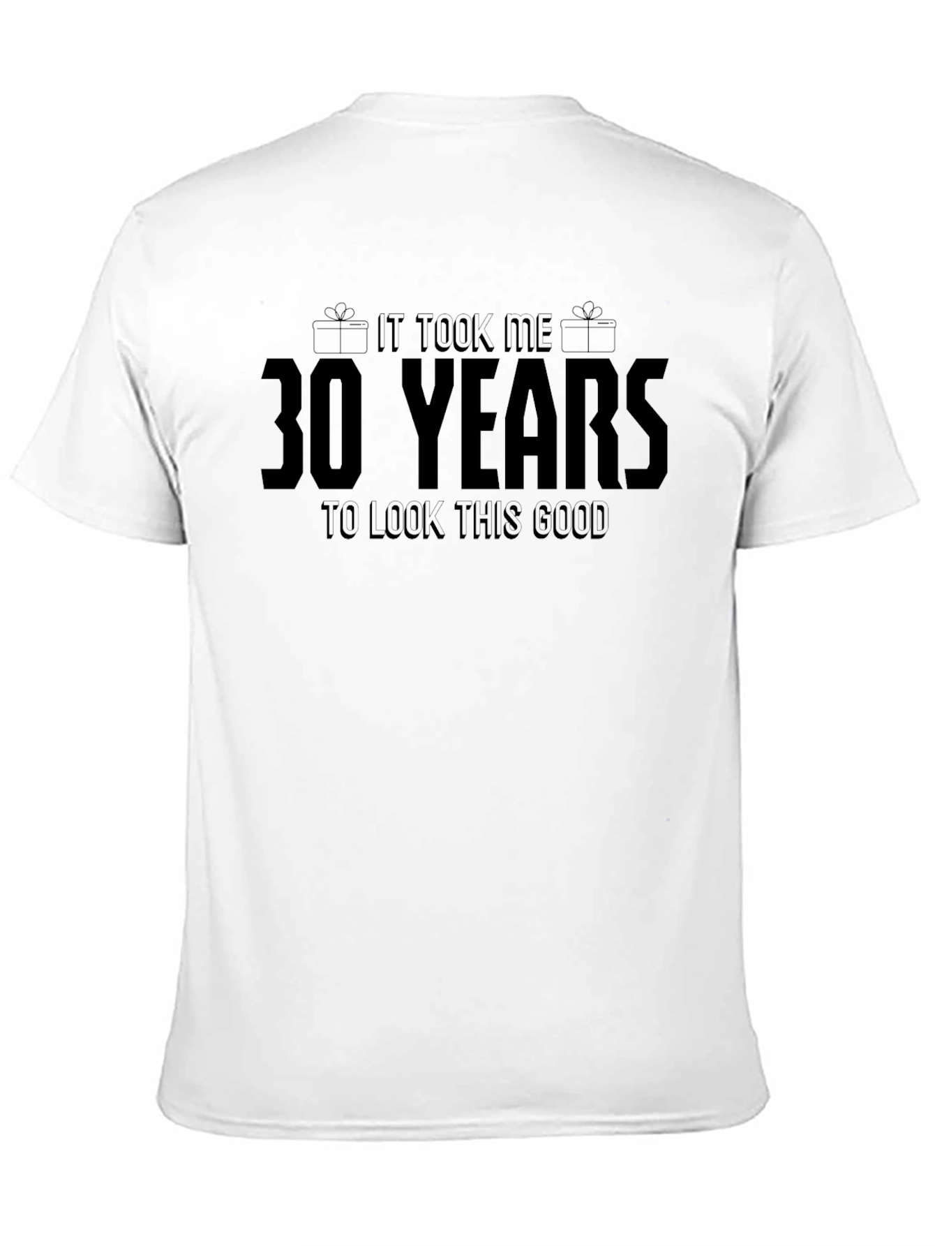 30 Years Look This Good Black T-Shirt