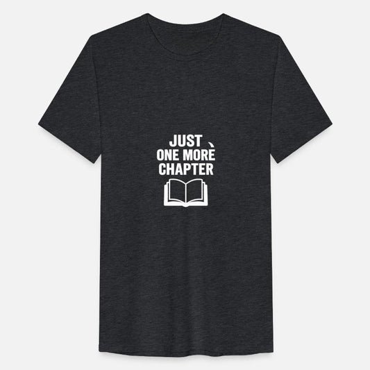 Just One More Chapter – Book Lover Reading Shirt