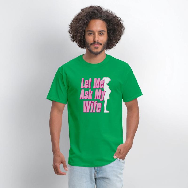 Let Me Ask My Wife