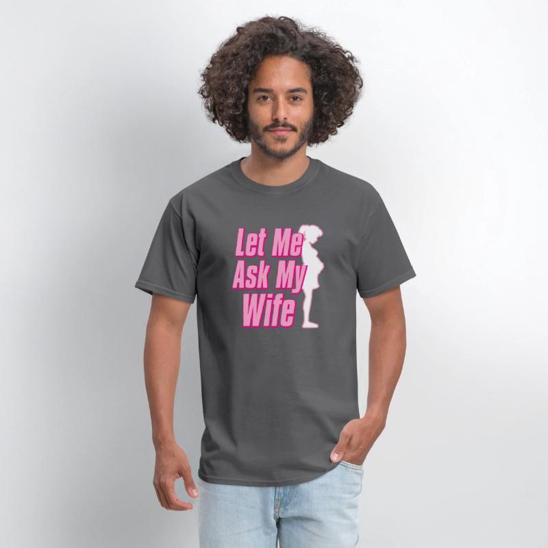 Let Me Ask My Wife