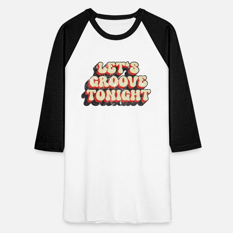 Let's groove tonight Retro